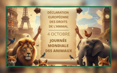 Journée mondiale des animaux – Déclaration Européenne des Droits de l’Animal (DEDA)